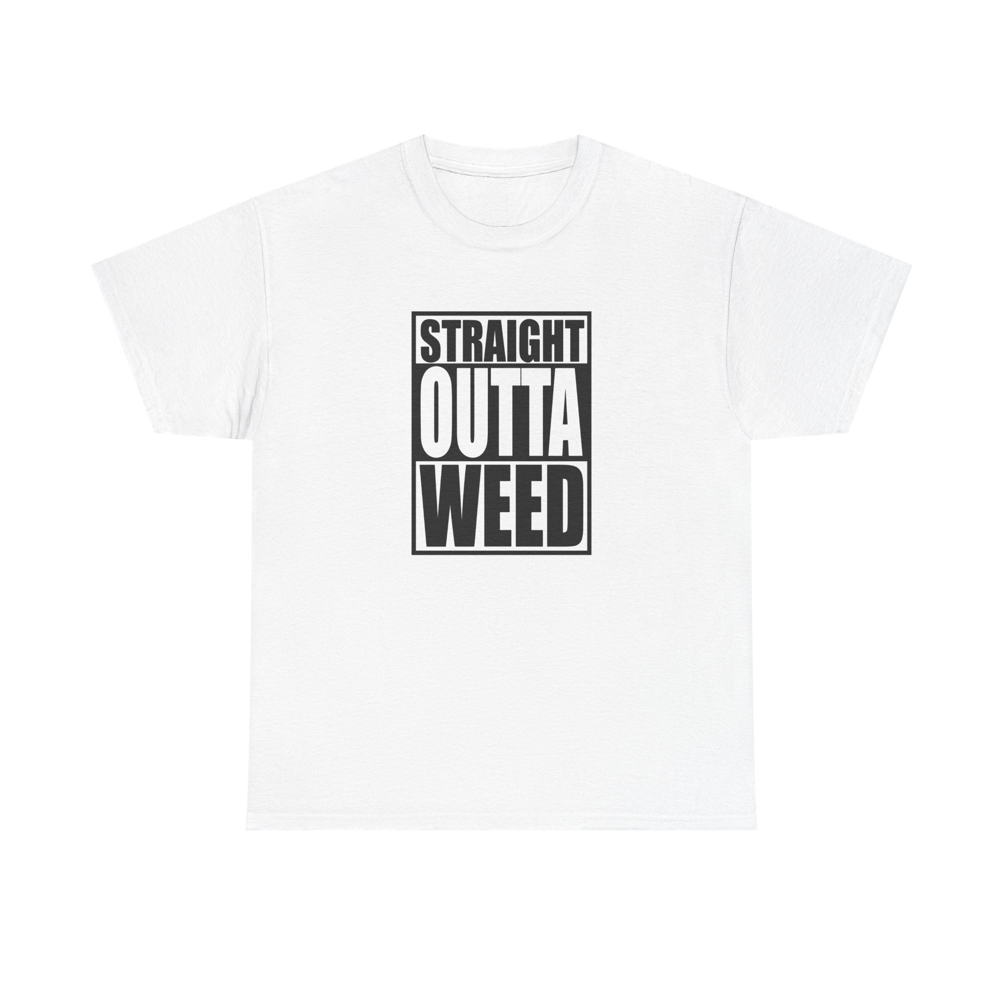 Straight Outta Weed Funny Weed Tee
