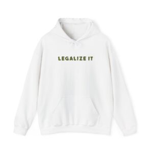 Legalize It Graphic Weed Hooded Sweatshirt