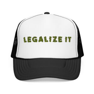 Legalize It Weed Trucker Hat