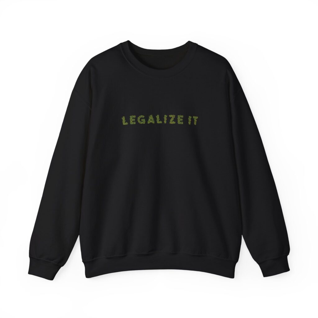 Legalize It Graphic 420 Crewneck Sweatshirt